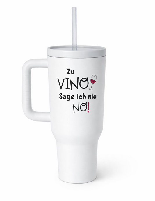 Zu Vino sage ich nie No Minimalistisch| Thermobecher