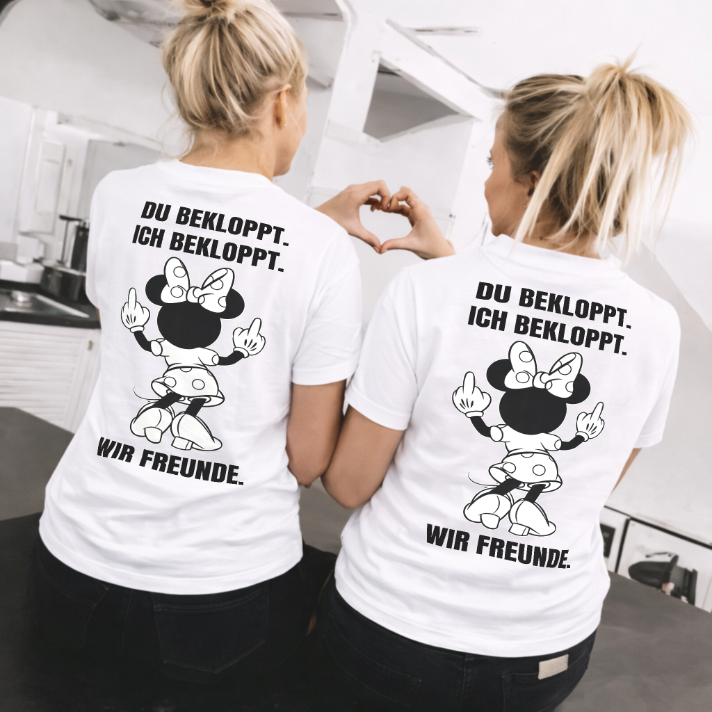 Du bekloppt. Ich bekloppt. Wir Freunde. Mäuschen Rückendruck x Beste Freunde Shirt Bundle